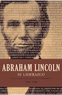 Papel ABRAHAM LINCOLN SU LIDERAZGO LAS LECCIONES Y EL LEGADO DE UN PRESIDENTE (CARTONE)