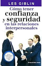 Papel COMO TENER CONFIANZA Y SEGURIDAD EN LAS RELACIONES INTERPERSONALES (RUSTICO)