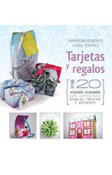Papel TARJETAS Y REGALOS MAS DE 20 ORIGINALES PROPUESTAS PARA CONFECCIONAR REGALOS TARJETAS Y ADORNOS