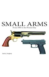 Papel SMALL ARMS FROM 1860 TO THE PRESENT DAY (CARTONE)