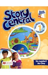 Papel STORY CENTRAL 1 STUDENT'S BOOK MACMILLAN (WITH EBOOK) (NOVEDAD 2019)