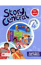 Papel STORY CENTRAL 4 STUDENT'S BOOK MACMILLAN (WITH EBOOK) (NOVEDAD 2019)