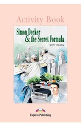 Papel SIMON DECKER & THE SECRET FORMULA (ACTIVITY BOOK)