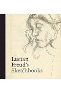 Papel LUCIAN FREUD'S SKETCHBOOKS (CARTONE)