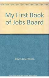 Papel MY FIRST BOOK OF JOBS (3-5 YEARS) (CARTONE)