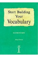 Papel START BUILDING YOUR VOCABULARY ELEMENTARY