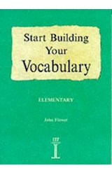 Papel START BUILDING YOUR VOCABULARY ELEMENTARY