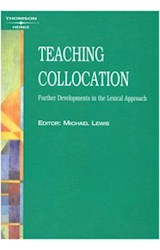 Papel TEACHING COLLOCATION FURTHER DEVELOPMENTS IN THE LEXICA