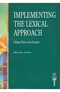 Papel IMPLEMENTING THE LEXICAL APPROACH PUTTING THEORY INTO PRACTICE