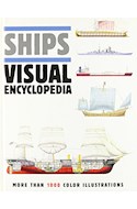 Papel SHIPS VISUAL ENCYCLOPEDIA MORE THAN 1000 COLOR ILLUSTRA TIONS (CARTONE)