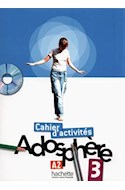 Papel ADOSPHERE 3 CAHIER D'ACTIVITES (A2) (CD-ROM INCLUIDO)