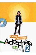 Papel ADOSPHERE 2 CAHIER D'ACTIVITES (A1.A2) (C/CD)