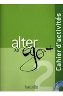 Papel ALTER EGO + 2 CAHIER D'ACTIVITES (A2) (C/CD)