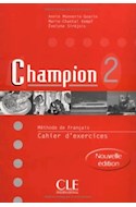 Papel CHAMPION 2 CAHIER D'EXERCICES [NOUVELLE EDITION]