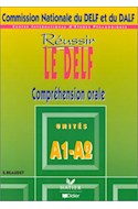 Papel REUSSIR LE DELF COMPREHENSION ORALE UNITES A1-A2