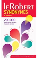 Papel LE ROBERT SYNONYMES ET NUACES (200.000 SYNONYMES ET LEURS NUANCES DE SENS) (RUSTICO)