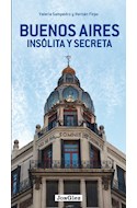 Papel BUENOS AIRES INSOLITA Y SECRETA (ILUSTRADO) (RUSTICA)