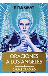 Papel ORACIONES A LOS ANGELES (CARTAS ORACULO) (CARTAS + LIBRO) (ESTUCHE)