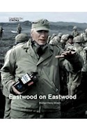 Papel EASTWOOD ON EASTWOOD [CAHIERS DU CINEMA] [EN INGLES] (CARTONE)