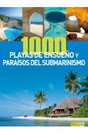 Papel 1000 PLAYAS DE ENSUEÑO Y PARAISOS DEL SUBMARINISMO (CARTONE)