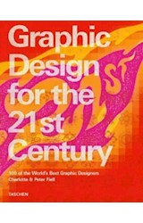 Papel GRAPHIC DESIGN FOR THE 21ST CENTURY 100 OF THE WORLD'S BEST GRAPHIC DESIGNERS
