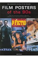 Papel FILM POSTERS OF THE 90'S (COLECCION THE ESSENTIAL MOVIES OF THE DECADE)