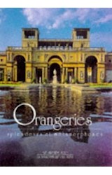 Papel ORANGERIES PALACES OF GLASS-THEIR HISTORY AND DEVELOPME