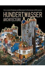 Papel HUNDERTWASSER ARCHITECTURE FOR A MORE HUMAN ARCHITECTURE IN HARMONY WITH NATURE