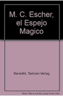 Papel ESPEJO MAGICO DE M C ESCHER EL