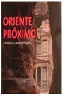 Papel ORIENTE PROXIMO HISTORIA Y ARQUEOLOGIA (CARTONE)