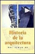 Papel HISTORIA DE LA ARQUITECTURA DEL SIGLO XX (CARTONE)