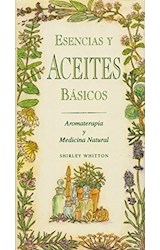 Papel ESENCIAS Y ACEITES BASICOS AROMATERAPIA Y MEDICINA NATURAL (CARTONE)