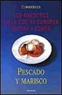 Papel PESCADO Y MARISCO (LOS MAESTROS DE LA COCINA EUROPEA INVITAN A COCINAR)