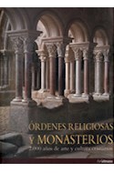 Papel ORDENES RELIGIOSAS Y MONASTERIOS 2000 AÑOS DE ARTE Y CU