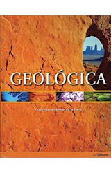 Papel GEOLOGICA LAS FUERZAS DINAMICAS DE LA TIERRA [ILUSTRADO] (CARTONE)