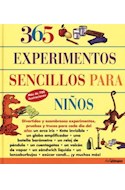 Papel 365 EXPERIMENTOS SENCILLOS PARA NIÑOS (CARTONE)