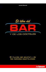 Papel LIBRO DEL BAR Y DE LOS COCTELES EL MUNDO DEL ALCOHOL Y  DE LAS BEBIDAS ESPIRITUOSAS (CARTON