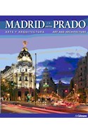 Papel MADRID Y EL PRADO ARTE Y ARQUITECTURA (CARTONE)