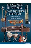 Papel ENCICLOPEDIA ILUSTRADA DE LOS INSTRUMENTOS MUSICALES TODAS LAS EPOCAS Y REGIONES DEL MUNDO