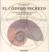 Papel CODIGO SECRETO (LA MISTERIOSA FORMULA QUE RIGE EL ARTE  LA NATURALEZA Y LA CIENCIA)(CARTON