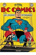 Papel 75 YEARS OF DC COMICS THE ART OF MODERN MYTHMAKING (CARTONE/ESTUCHE) EN INGLES