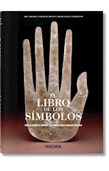 Papel LIBRO DE LOS SIMBOLOS REFLEXIONES SOBRE LAS IMAGENES ARQUETIPICAS (CARTONE)