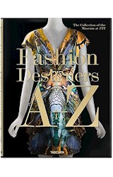 Papel FASHION DESIGNERS A-Z THE COLLECTION OF THE MUSEUM AT FIT (CARTONE)