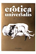 Papel EROTICA UNIVERSALIS (BIBLIOTHECA UNIVERSALIS) (CARTONE)