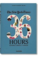 Papel ESTADOS UNIDOS Y CANADA (COLECCION THE NEW YORK TIMES 36 HOURS)