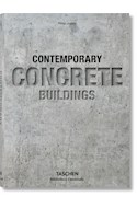 Papel CONCRETE BUILDINGS CONTEMPORARY (BIBLIOTHECA UNIVERSALIS) (CARTONE)