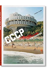 Papel CCCP COSMIC COMMUNIST CONSTRUCTIONS PHOTOGRAPHED (BIBLIOTHECA UNIVERSALIS) (CARTONE)