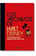 Papel ARCHIVOS DE WALT DISNEY SUS PELICULAS DE ANIMACION 1921-1968 (CARTONE)