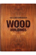 Papel 100 CONTEMPORARY WOOD BUILDINGS (CARTONE)
