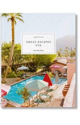 Papel GREAT ESCAPES USA THE HOTEL BOOK (CARTONE)